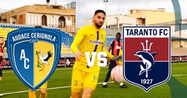 Audace Cerignola-Taranto termina in parita' con il punteggio di 0-0