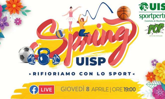 La UISP di Manfredonia oggi in live diretta Ripartire in sicurezza, rifioriamo con lo sport