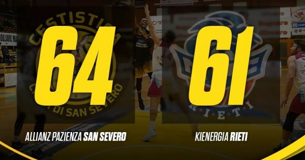 L'Allianz Pazienza San Severo batte in volata Rieti 64-61 e torna al successo