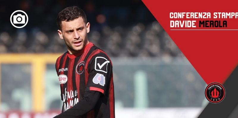 Davide Merola (Calcio Foggia 1920): "Dedicato a mia nonna"