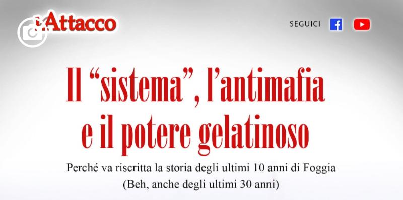 Il sistema, l'antimafia e il potere gelatinoso. Come riscrivere la storia degli ultimi 10 anni